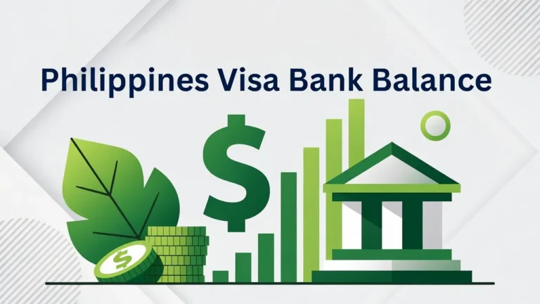 Philippines Visa Bank Balance: How Much Money Do You Need?