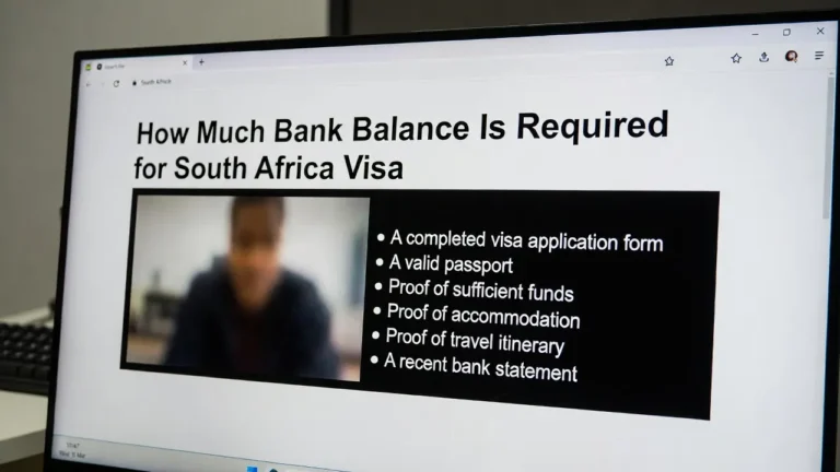 How Much Bank Balance Is Required for South Africa Visa: The Complete Guide