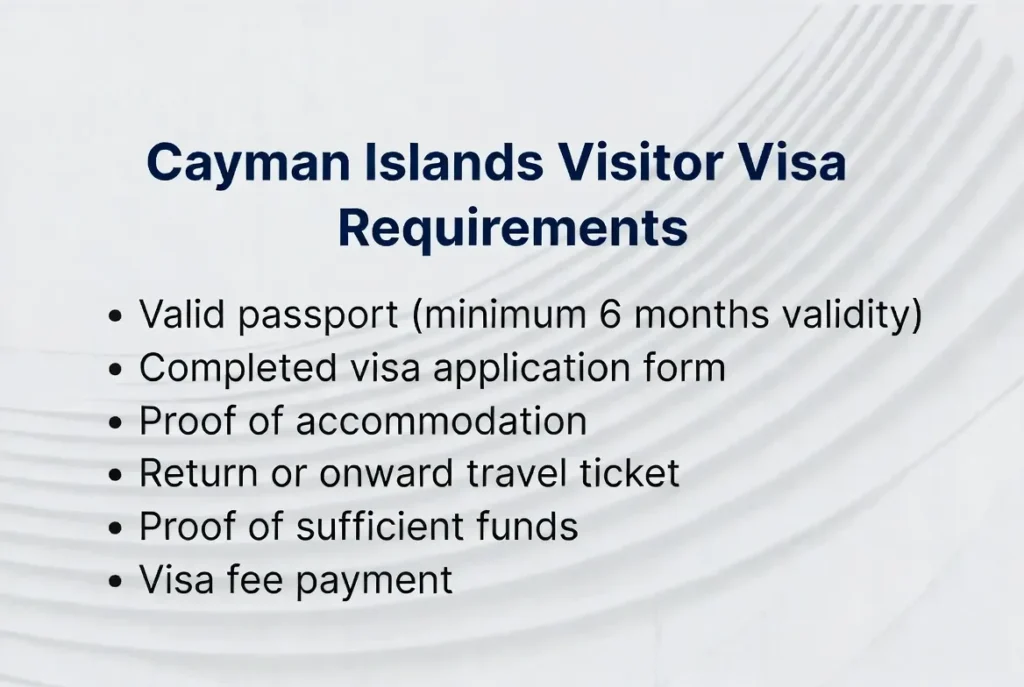 Cayman Visa Requirements: Simple Step By Step Guide