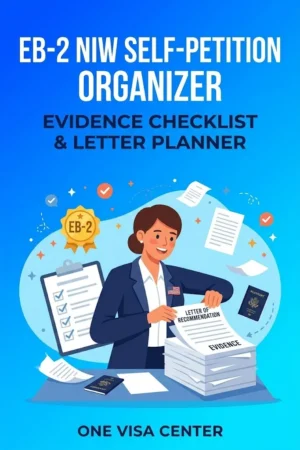 EB-2 NIW Self-Petition Organizer cover EB-2 NIW Self-Petition Organizer cover: evidence checklist and letter planner